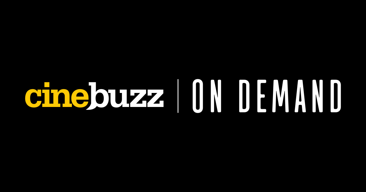 Cinebuzz On Demand | Home | Watch On Demand
